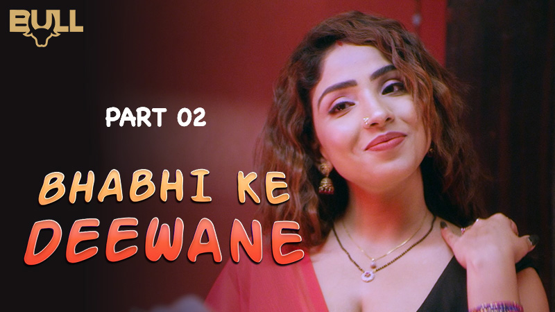 BHABHI KE DEEWANE OFFICIAL TRAILER